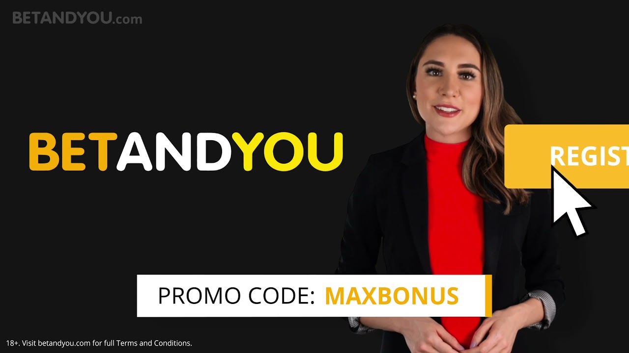 BetandYou Promo Code MAXBONUS - How to Use It