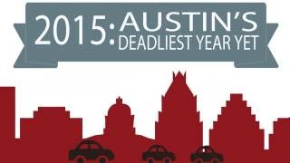 100 Percent Too Many: Austin, TX 2015 Traffic Deaths
