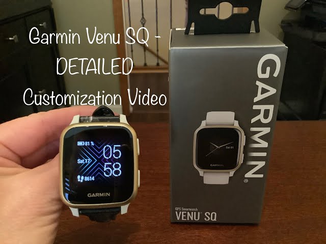 Garmin Venu SQ Watch Setup - Customizing Watch Functions and Settings