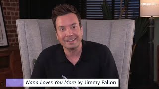 Amazon Live: Jimmy Fallon Talks 'NANA Loves You More' (2022)