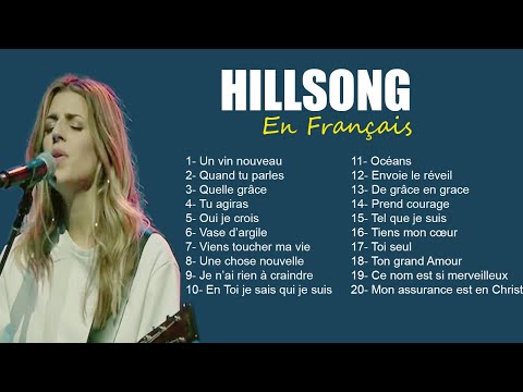 Compilation Hillsong en français