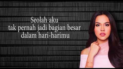 Raisa - Usai Disini (Lyrics Video)