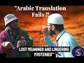 Arabic Translation Fails Lost Meanings And Lingering Mysteries Will Ft Visiting Muslim 