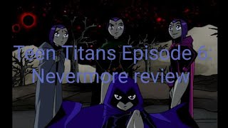 Teen Titans Episode 6: 