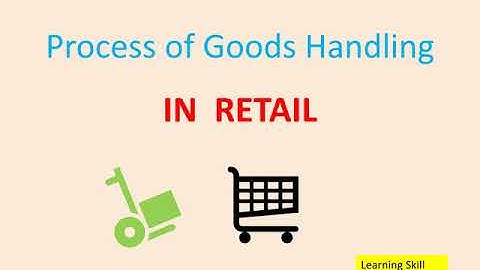 Process of goods Handling in Retail Store | Level 1#Unit 2 #In Hindi & English | Learning Skill