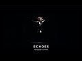 ECHOES | FKMF