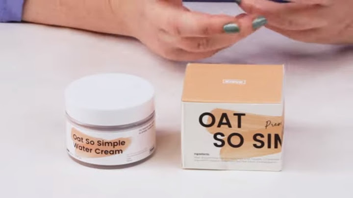 Review oat so simple water cream năm 2024