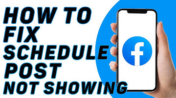 How to Fix Schedule Post Not Showing on Facebook
