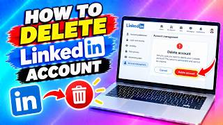 How to Delete LinkedIn Account 2026 | Close Your LinkedIn Account Permanently