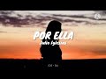 Por ella - Julio Iglesias // Letra