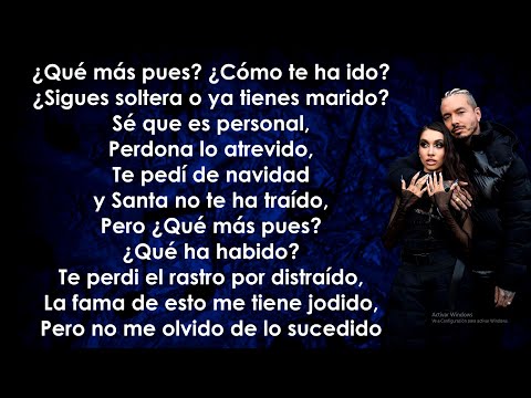 J Balvin, Maria Becerra - ¿Qué Más Pues? (Letra/Lyrics)