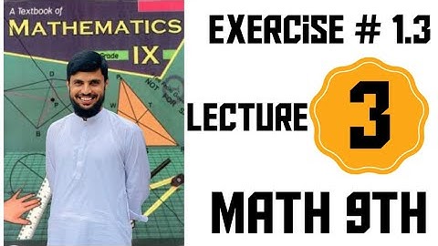 Exercise 1.3 | Q2-Q6 | Lecture 3| Math 9th explained in pashto by Imran Ullah