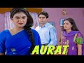 Aurat | BR Chopra Hindi TV Serial | #brchopra