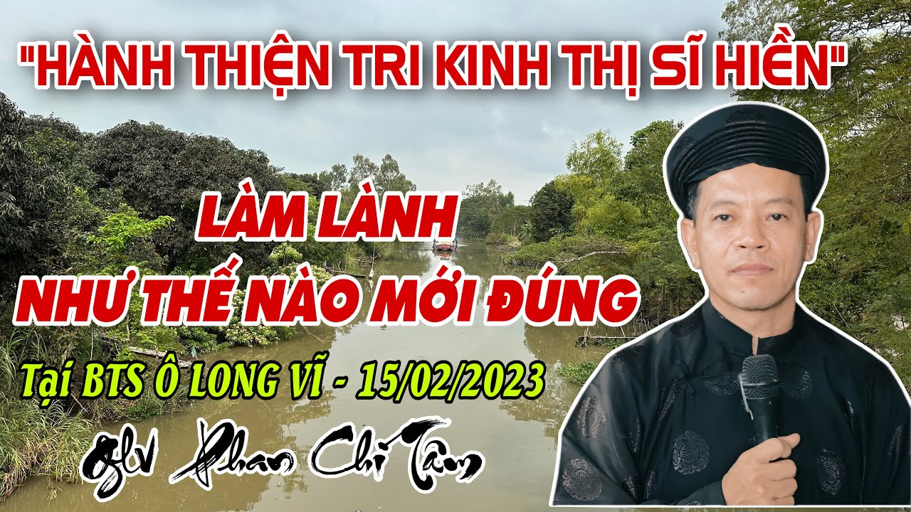 PHAN CHÍ TÂM 2023: Lược giải: HIẾU NGHĨA VI TIÊN 