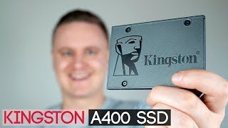 Why You Should Upgrade to a SSD - Kingston A400 480GB