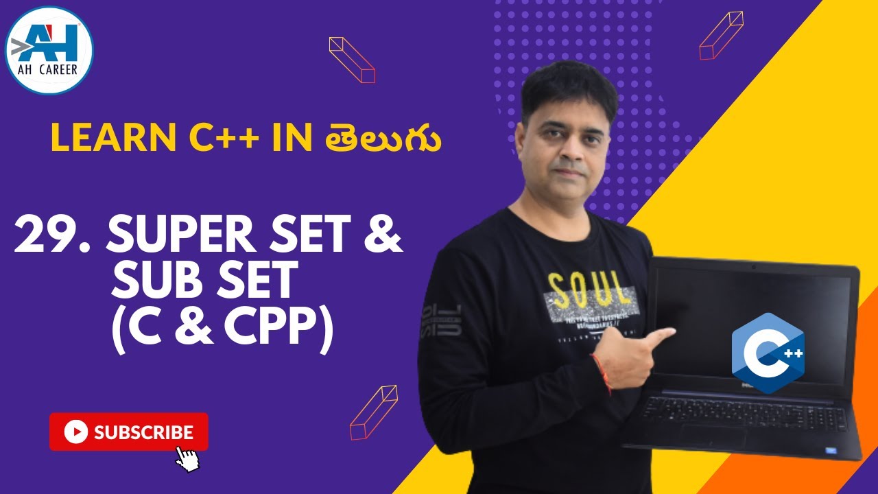 29. Super Set & Sub Set | Beginner's Guide to Learning C++ | C++ in ...
