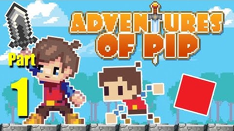 Adventures of Pip 100% Walkthrough No Commentary Part 1