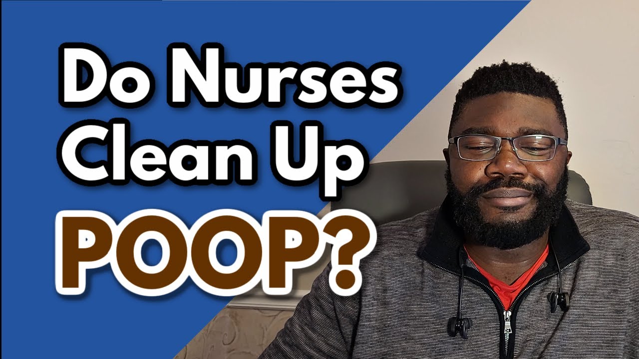Do Nurses Clean Poop? PreNursing Student Question and Answer YouTube