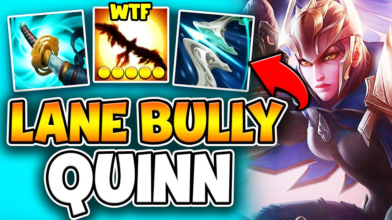 QUINN TOP IS THE #1 LANE BULLY WITH THE ITEMS! (UNLIMITED KITING) -