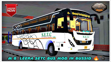 🎀🎀NEW MG LEERA SETC BUS MOD IN BUSSID RELEASED AND DOWNLOAD NOW 🎀🎀MOD BY -- @Ponraj3D