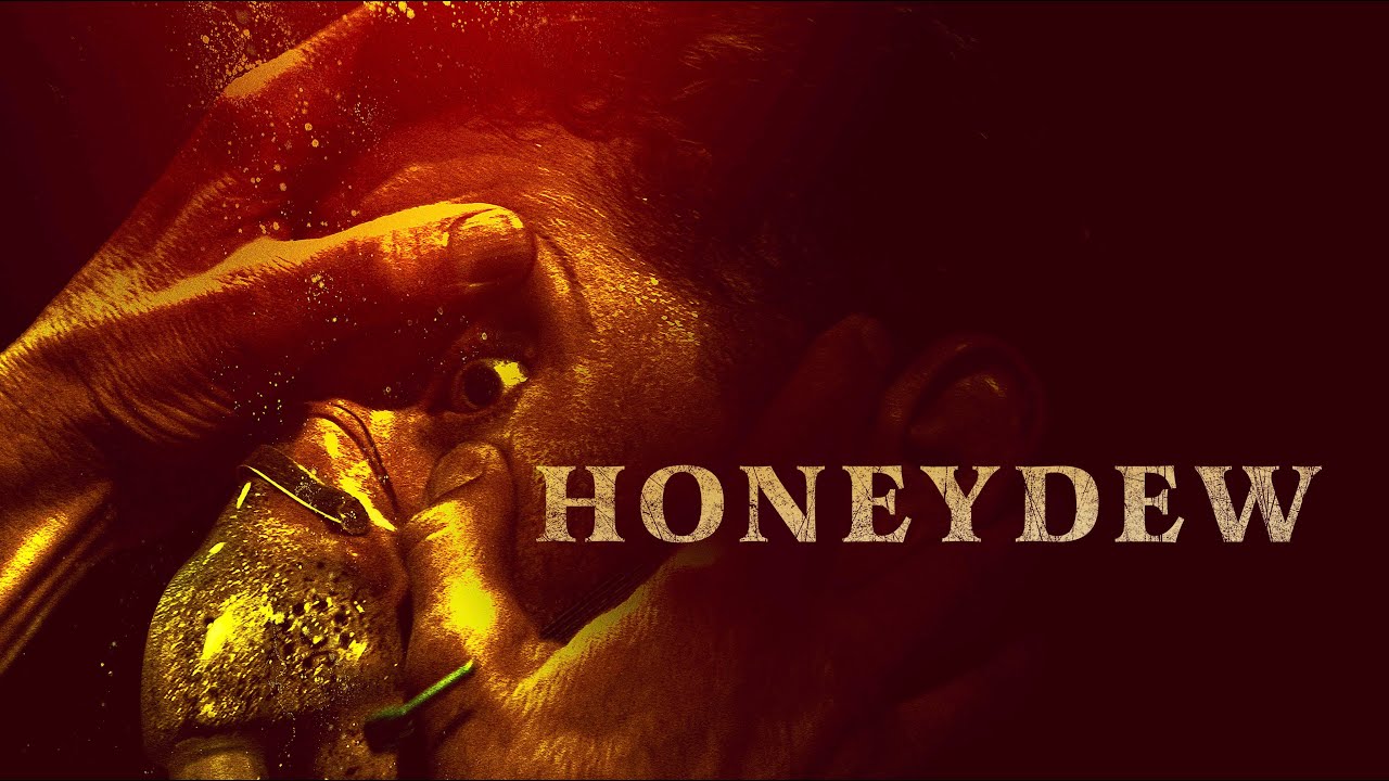Honeydew movie