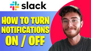 How to Turn Slack Notifications On/Off | Easy Guide