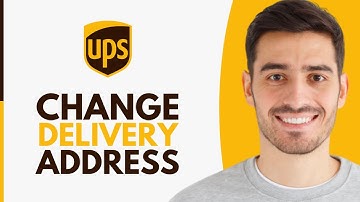 How To Change Delivery Address On UPS (2025)