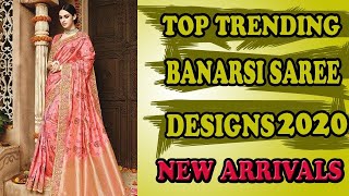 LATEST BANARSI SAREE DESIGNS 2020 - latest saree designs 2020 - new saree blouse design 2020 - saree