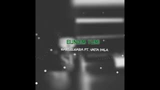 Bungim Yumi- WanSolwara ft. Vaita Pala