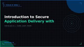 Introduction to Secure Application Delivery with Azure network security | TechLab by Neeraj