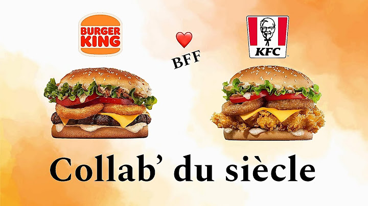 JE MANGE LES BFF BURGER KING x KFC. LE DERNIER JOUR