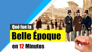 ¿Qué fue la BELLE ÉPOQUE? - Resumen | Política, sociedad, economía y arte.