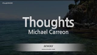 Michael Carreon - Thoughts (Melody) (Karaoke Version)