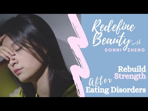 Rediscover Strength after Eating Disorders | 一个中国女孩的“饮食紊乱”自愈之路