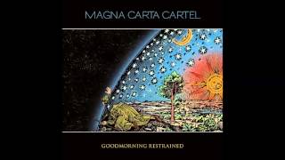 Magna Carta Cartel - That It's Already Too Late chords