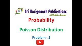 Probability - Poisson Distribution - Problem 2