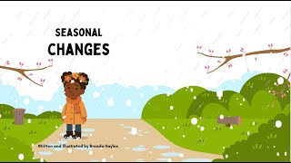What Happens When the Seasons Change? KS1 Storybook Read Aloud