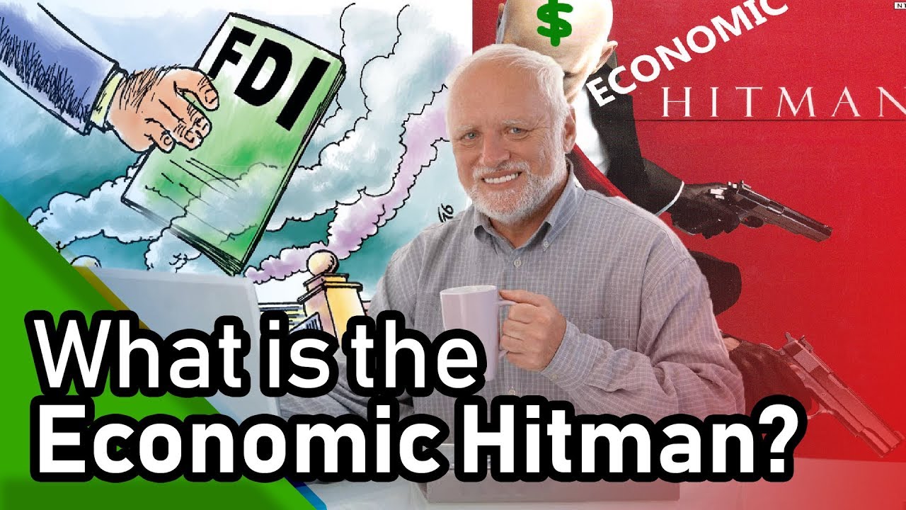 Foreign Direct Investment vs Economic Hit Men Animated YouTube