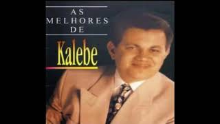 CD As Melhores de Kalebe (Completo) Gospel 90