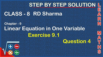 Linear Equations in One Variable | Linear Equation Class 8 Exercise 9.1 Question 4 | RD Sharma