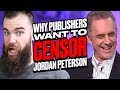 Why Publishers Want to Censor Jordan Peterson