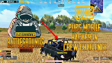 HACKER KILLED ALL SQUADS IN 😱 CREW CHALLENGE | PUBG MOBILE HACK
