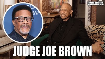 Judge Joe Brown Goes Off and Responds to Judge Mathis: “You Selling Wolf Tickets”