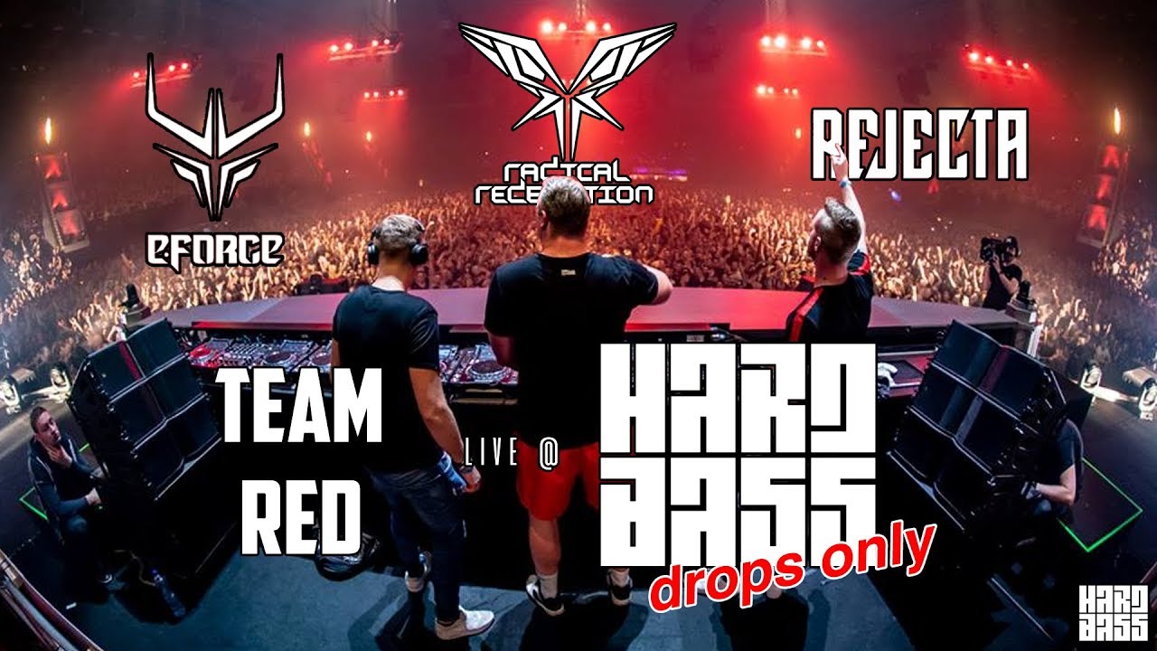 Drops Only // E-Force, Rejecta & Radical Redemption (Team Red) | Live @ Hard Bass 2019