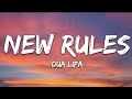 Dua Lipa New Rules Lyrics