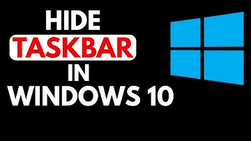 How to Hide Taskbar on Windows 10
