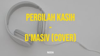 Pergilah Kasih - D'Masiv (Acoustic cover by Tami Aulia)