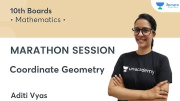 Coordinate Geometry | Marathon Session | 10th Boards | JEE Math Rankers | Aditi Vyas