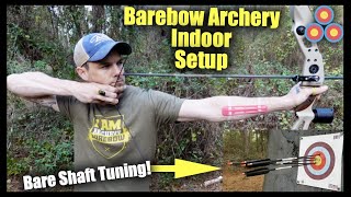 Bare Shaft Tuning my Barebow for 18 Meters or 20 Yards  | Barebow Indoor Tuning MiniSeries Ep 3