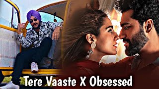 Tere Vaaste X Obsessed X Phir Aur KyaChahiye (Mashup) | Gravero | Subhasish Reverb |[Bollywood Lofi]